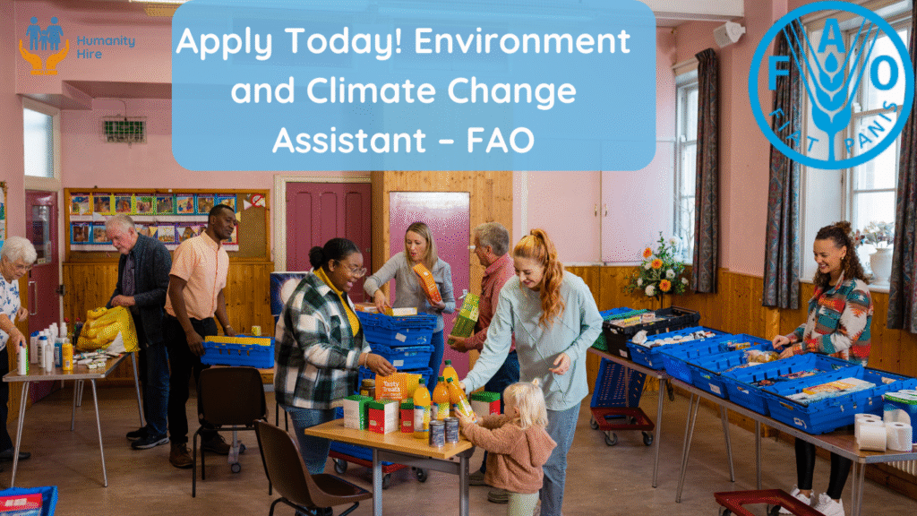 Environment and Climate Change Assistant – FAO
