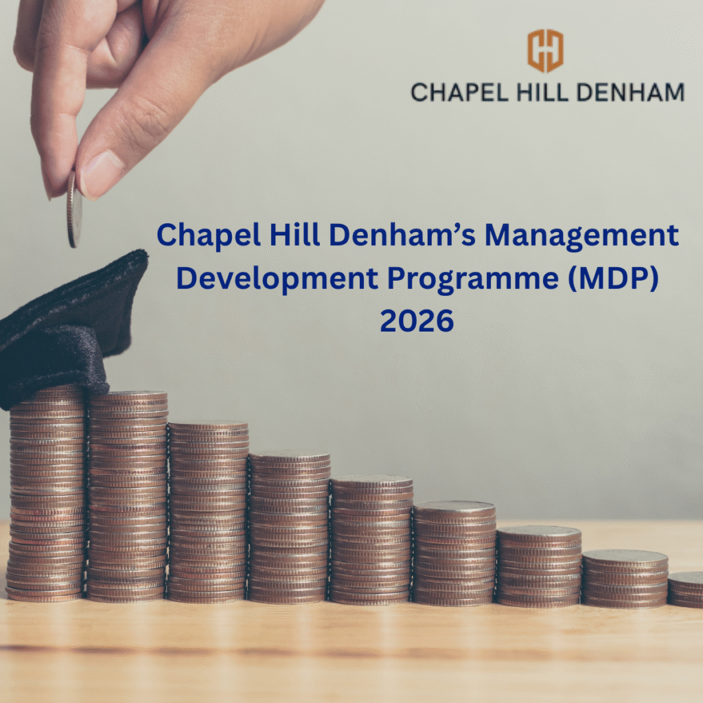 Chapel Hill Denham’s Management Development Programme (MDP) 2026